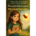 Maia and the Magical Ladybug (An English - Spanish Bilingual Adventure): Sometimes courage whispers before it roars.