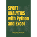 Sport Analytics with Python and Excel