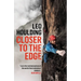Closer to the Edge: Climbing to the Ends of the Earth