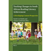 Tracking Changes in South African Reading Literacy Achievement: A Developing Context Perspective