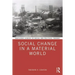 Social Change in a Material World