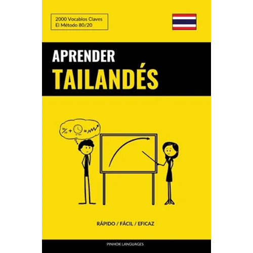 Aprender Tailandés - Rápido / Fácil / Eficaz: 2000 Vocablos Claves