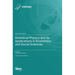 Statistical Physics and Its Applications in Economics and Social Sciences