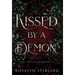Kissed by a Demon: A Dark Fantasy Romance