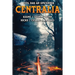 Centralia: Epicenter