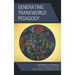 Generating Transworld Pedagogy: Reimagining La Clase Mágica