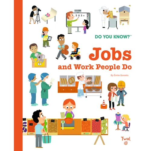 Do You Know?: Jobs and Work People Do
