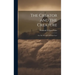 The Creator and the Creature: Or, The Wonders of Divine Love