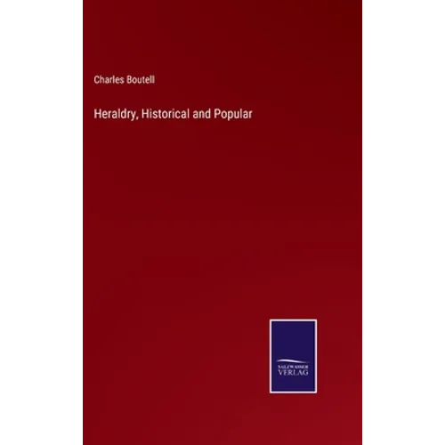 Heraldry, Historical and Popular