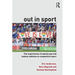 Out in Sport: The Experiences of Openly Gay and Lesbian Athletes in Competitive Sport