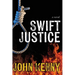 Swift Justice: Book 2 in the Donny Robertson series.