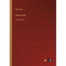 Desert Gold: in large print
