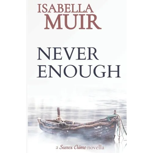 Never Enough