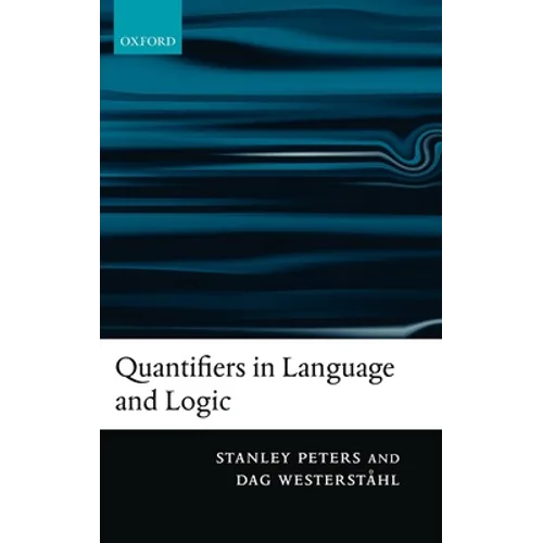 Quantifiers in Language and Logic