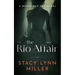 The Rio Affair: A World War Two Novel