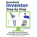 Autodesk Inventor Step by Step: CAD Design and FEM Simulation with Autodesk Inventor for Beginners