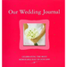 Our Wedding Journal