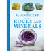 The Magnificent Book of Rocks and Minerals