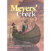 Meyers' Creek: Print on Demand Edition