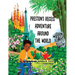 Preston's Recess Adventure Around the World