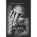 Loving the Love That Hurts: A Domestic Violence Novella