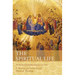 The Spiritual Life: A Treatise on Ascetical and Mystical Theology