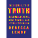The Instability of Truth: Brainwashing, Mind Control, and Hyper-Persuasion
