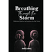 Breathing Through the Storm: Motherhood, Medicine, and Learning to Live After Trauma
