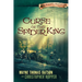 Curse of the Spider King: The Berinfell Prophecies Series - Book One