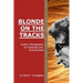 Blonde On The Tracks: Dylan's Discography re-imagined and re-examined