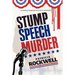 Stump Speech Murder: A Pamela Barnes Acoustic Mystery