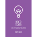 How to Pioneer: A Five-Step Guide to Getting Started (Single Copy)