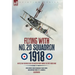 Flying with No. 20 Squadron, 1918: An RFC/RAF Observer Over the Western Front During the First World War