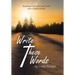 Write These Words: Speaking God's Love and Truth into a Broken World
