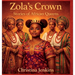 Zola's Crown: Stories of African Queens