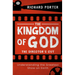 The Kingdom of God - The Director's Cut: Understanding the Greatest Show on Earth