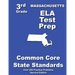 Massachusetts 3rd Grade ELA Test Prep: Common Core Learning Standards