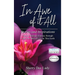 In Awe of It All: Stories and Inspirations from a Spiritual Journey through Eight Decades of Life on This Earth