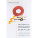 Existential Reasons for Belief in God