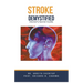 Stroke Demystified: Doctor's Secret Guide