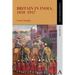 Britain in India, 1858-1947
