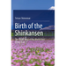 Birth of the Shinkansen: The Origin Story of the World-First Bullet Train