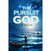 The Pursuit of God