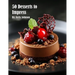 50 Desserts to Impress