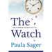 The Watch: Time to Witness the Beauty of It All