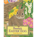 Bunny's Easter Egg: An Easter and Springtime Book for Kids