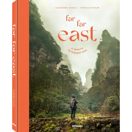 Far Far East: A Tribute to Faraway Asia
