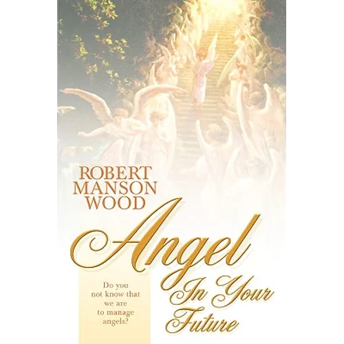 Angel in Your Future