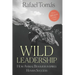 Wild Leadership: How Animal Behavior Inspires Human Success