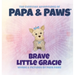 Brave Little Gracie